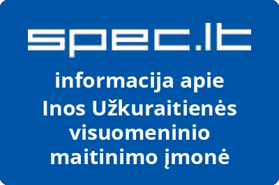 Inos Užkuraitienės visuomeninio maitinimo įmonė