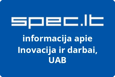 Inovacija ir darbai, UAB