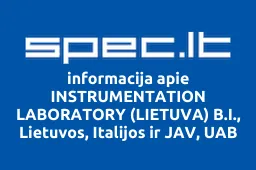 INSTRUMENTATION LABORATORY (LIETUVA) B.I., Lietuvos, Italijos ir JAV, UAB | spec.lt