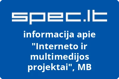 Interneto ir multimedijos projektai, MB | spec.lt