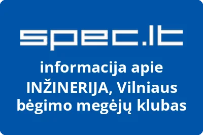 VILNIAUS BĖGIMO MĖGĖJŲ KLUBAS INŽINERIJA