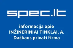 INŽINERINIAI TINKLAI, A. Dačkaus privati firma