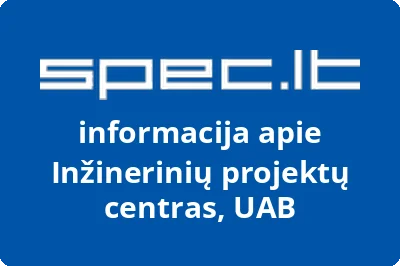 INŽINERINIŲ PROJEKTŲ CENTRAS, UAB