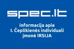 I. Čeplikienės individuali įmonė IRSIJA | spec.lt