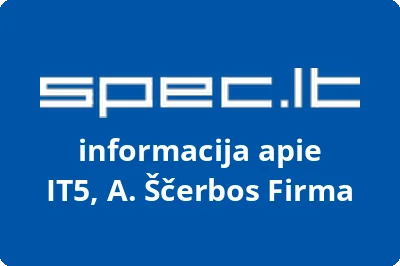 IT5, A. Ščerbos Firma | spec.lt