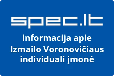 Izmailo Voronovičiaus individuali įmonė | spec.lt