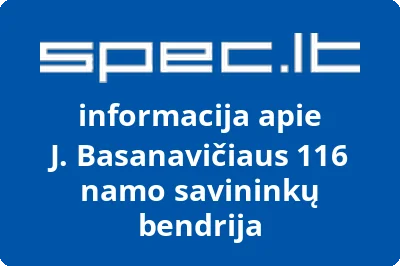 J. Basanavičiaus 116 namo savininkų bendrija | spec.lt