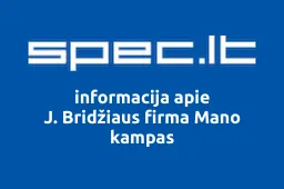 J. Bridžiaus firma Mano kampas | spec.lt