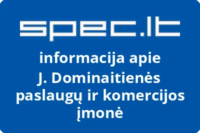 Janės Dominaitienės paslaugų ir komercijos įmonė