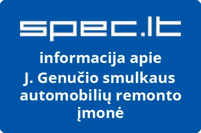 J. Genučio smulkaus automobilių remonto įmonė