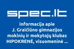 J. Graičiūno gimnazijos mokinių ir mokytojų klubas HIPOKRENĖ, visuomeninė organizacija