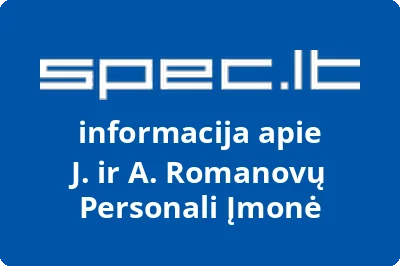 J. ir A. Romanovų Personali Įmonė