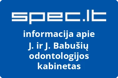 J. ir J. Babušių odontologijos kabinetas