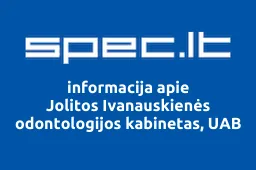 Jolitos Ivanauskienės odontologijos kabinetas, UAB | spec.lt