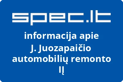 J. Juozapaičio automobilių remonto, IĮ