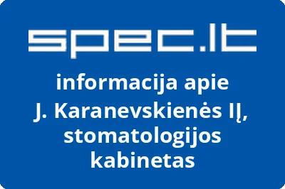 J. Karanevskienės IĮ, stomatologijos kabinetas
