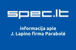 J. Lapino firma Parabolė | spec.lt