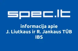 J. Liutkaus ir R. Jankaus TŪB IBS | spec.lt