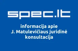 J. Matulevičiaus juridinė konsultacija | spec.lt