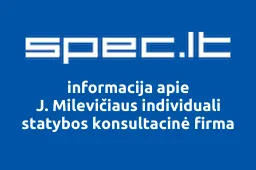 J. Milevičiaus individuali statybos konsultacinė firma iliustracija