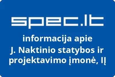 J. Naktinio statybos ir projektavimo įmonė, IĮ