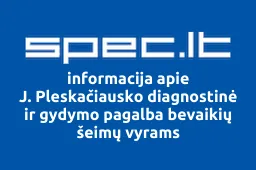 J. Pleskačiausko diagnostinė ir gydymo pagalba bevaikių šeimų vyrams | spec.lt