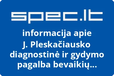 J. Pleskačiausko diagnostinė ir gydymo pagalba bevaikių šeimų vyrams