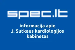 J. Sutkaus kardiologijos kabinetas | spec.lt