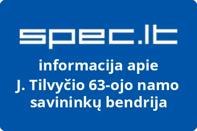 J. Tilvyčio 63ojo namo savininkų bendrija