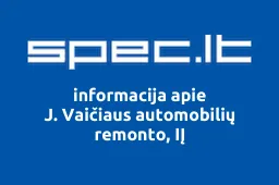 J. Vaičiaus automobilių remonto, IĮ | spec.lt