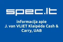 J. van VLIET Klaipėda Cash & Carry, UAB | spec.lt