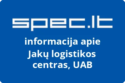 Jakų logistikos centras, UAB