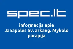Janapolės Šv. arkang. Mykolo parapija | spec.lt