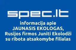JAUNASIS EKOLOGAS, Rusijos firmos Juniti Ekolodži su ribota atsakomybe filialas iliustracija
