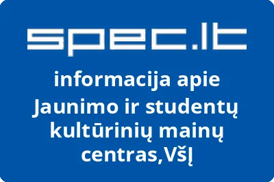 JAUNIMO IR STUDENTŲ KULTŪRINIŲ MAINŲ CENTRAS, VŠĮ