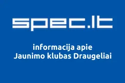 Jaunimo klubas Draugeliai | spec.lt