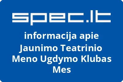 Jaunimo teatrinio meno ugdymo klubas MES