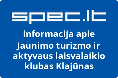 Jaunimo turizmo ir aktyvaus laisvalaikio klubas Klajūnas
