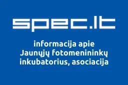 Jaunųjų fotomenininkų inkubatorius, asociacija | spec.lt