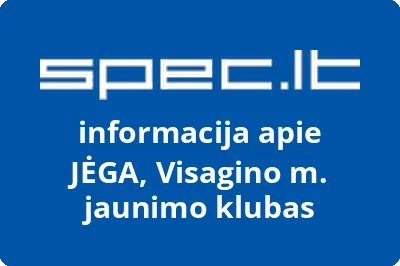 Visagino miesto jaunimo klubas JĖGA | spec.lt