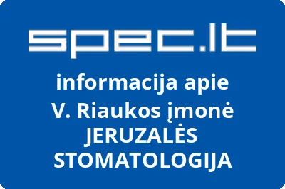 V. Riaukos įmonė JERUZALĖS STOMATOLOGIJA
