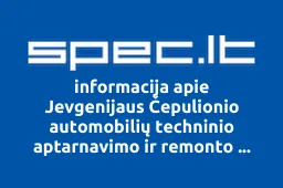 Jevgenijaus Čepulionio automobilių techninio aptarnavimo ir remonto įmonė | spec.lt