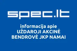 UŽDAROJI AKCINĖ BENDROVĖ JKP NAMAI | spec.lt