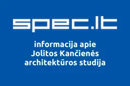 Jolitos Kančienės architektūros studija | spec.lt