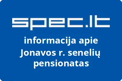 Jonavos r. senelių pensionatas