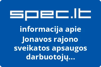 Jonavos rajono sveikatos apsaugos darbuotojų profsąjunga
