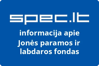 Jonės paramos ir labdaros fondas | spec.lt