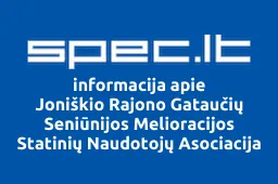 Joniškio Rajono Gataučių Seniūnijos Melioracijos Statinių Naudotojų Asociacija | spec.lt