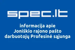 Joniškio rajono pašto darbuotojų Profesinė sąjunga | spec.lt