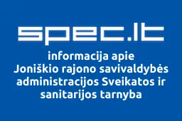 Joniškio rajono savivaldybės administracijos Sveikatos ir sanitarijos tarnyba | spec.lt